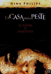 La casa della peste streaming