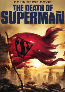 The Death of Superman [SUB-ITA] streaming