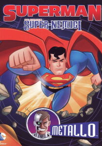 Superman - Super-Nemici - Metallo streaming