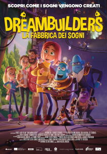 Dreambuilders – La fabbrica dei sogni streaming