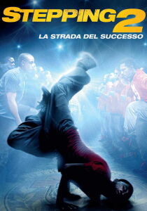 Stepping 2 - La strada del successo streaming