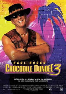 Mr. Crocodile Dundee 3 streaming