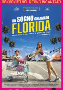 Un sogno chiamato Florida streaming