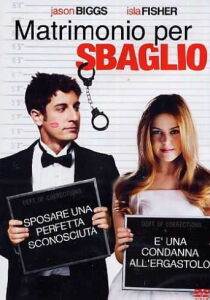 Matrimonio per sbaglio streaming