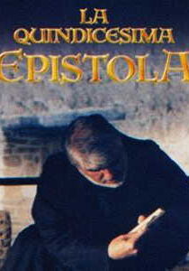 La quindicesima epistola streaming