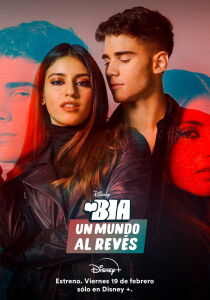 BIA - Un Mundo al Revés [Sub-Ita] streaming