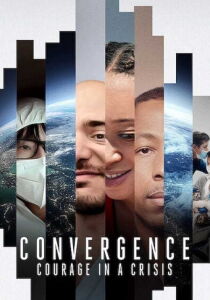 Convergence - Il coraggio nella crisi streaming