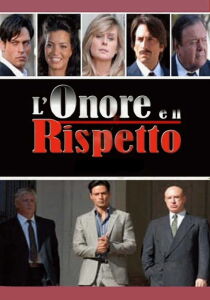 L'onore e il Rispetto streaming