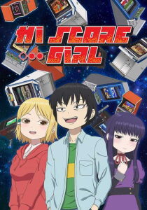 Hi Score Girl streaming