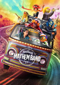 The Muppets Mayhem Band streaming