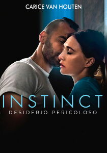 Instinct - Desiderio Pericoloso streaming