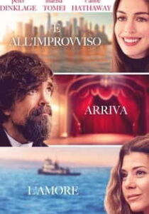 E all'improvviso arriva l'amore streaming