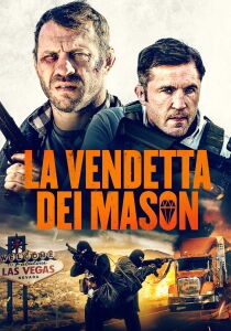 La vendetta dei Mason streaming