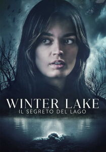 Winter Lake - Il segreto del lago streaming