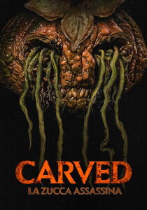 Carved - La zucca assassina [Sub-ITA] streaming